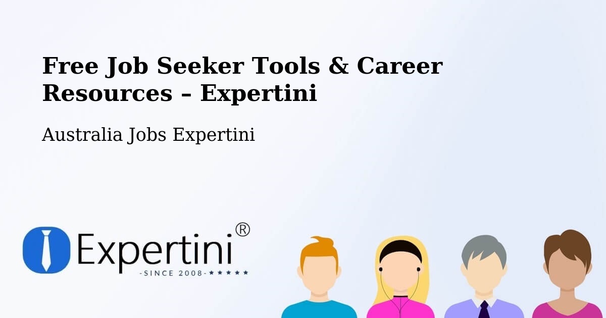 Free Job Seeker Tools & Career Resources – Narrandera - Narrandera, Australia Jobs Expertini