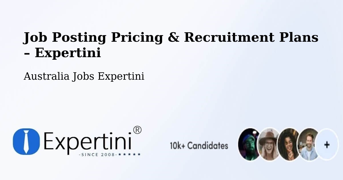 Job Posting Pricing & Recruitment Plans – Narrandera - Narrandera, Australia Jobs Expertini
